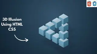 3D Illusion in Html CSS | How To Create Illusions In Html CSS 