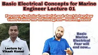 Basic Electrical for Marine Engineer || Lecture 01