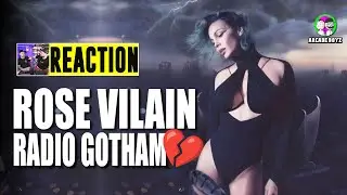 ROSE VILLAIN - RADIO GOTHAM ( disco completo ) | RAP REACTION by Arcade Boyz