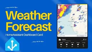 Add a Weather Radar Dashboard to Home Assistant