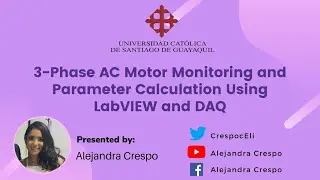 3 Phase AC Motor Monitoring and Parameter Calculation Using LabView and DAQ