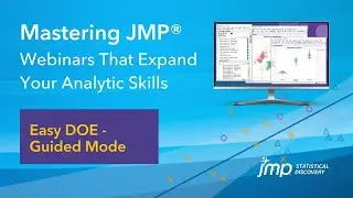 (Mastering JMP) Easy DOE - Guided Mode