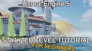 Unreal Engine 5 Stylized/Lowpoly Tutorial - How to make a Low Poly open world with free assets #1