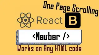 Best way for One Page Site Scrolling: on ReactJS and any HTML code.