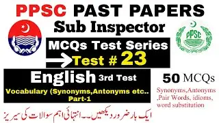 Sub inspector PPSC MCQs Test 23 | PPSC Past Papers | Sub Inpector Past Paper | English MCQs