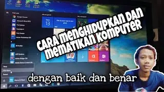 Cara menghidupkan dan mematikan komputer dengan baik dan benar
