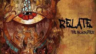 The BLACKSTER - Relate | Baare Mere | 2020