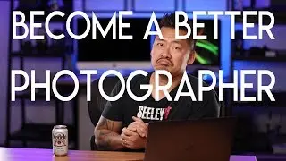 How To Be A Better Photographer | Accountability Check