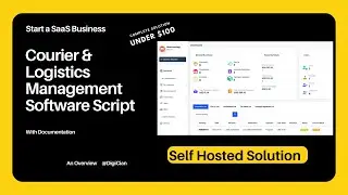 Courier & Logistics System Management Software Ready to Use Script | Self-Hosted SaaS Business Idea