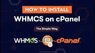 Amazing! Now You Can Install WHMCS on cPanel in a Few Simple Steps | WHMCS Global Services
