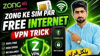 Zong ke sim pr free internet vpn a giya ha jaldi sa jayao or enjoy kro