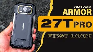 Ulefone Armor 27T Pro: First Look!