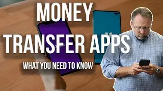 Banking and Money Transfer Apps | What You Need to Know Before Your Next Transfer!
