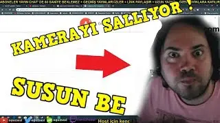 OğuzSasi/ GECE YAYINI KAMERAYI SALLIYOR !