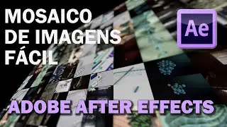 Como fazer Mosaicos no After Effects