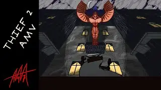 No Self Control - A Thief 2 Fan Music Video
