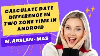 Calculate Date Difference in Two Zone Time in Android