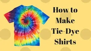 How to make Tie Dye Shirts (Summer 2018 Activity Fun!!)