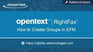 How to Create Groups in Enterprise Fax Manager