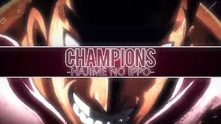 Champions - Hajime no Ippo