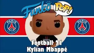 Paris Saint-Germain football team Kylian Mbappé Funko Pop unboxing (Football 21)