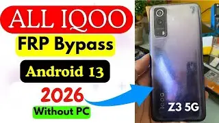 All IQOO Google Account Bypass || IQOO Z3 5G FRP Bypass Android 13 2024