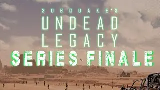 7 Days To Die Undead Legacy Season Finale Episode 26