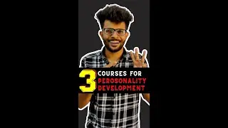 3 Courses that will Change your life| Personality Development Courses| 
