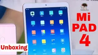 Xiaomi Mi Pad 4 Unboxing