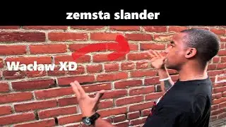 ZEMSTA SLANDER
