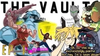 The Vault - GET OUT OF MY GAME!