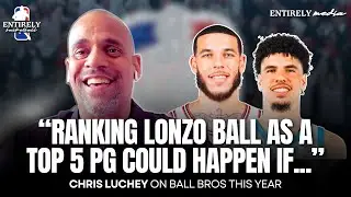 We can't rule out Lonzo & LaMelo Ball being TOP guards next season 🤯 NBA Agent, Chris Luchey