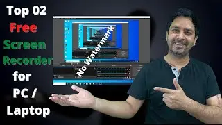 Top 02  Best Free Screen Recorder For PC 2021