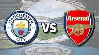 Manchester City vs Arsenal Highlights