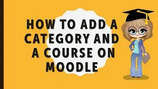 How to create a Category and Course on Moodle (Gnomio) with detailed explanation and example