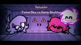 Delusion but FakerSky and Gena/Skyblue sings it