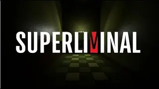 Superliminal   becomes   S P O O K Y