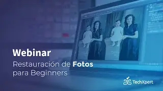 Restauración de Fotos para Beginners