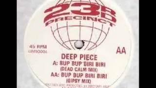 Deep Piece - Bup Bup Biri Biri (Gypsy Mix)