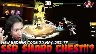 New Redeem Code 30 May 2021, Push Rank Arena!!? - BLEACH: Eternal Soul
