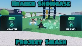 Kraken Showcase + Combos | Project Smash