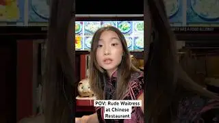 ASMR Rude Waitress at Chinese Restaurant Takes Your Order 
