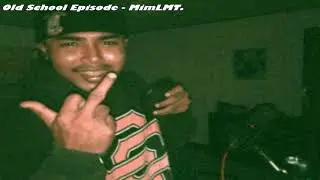 Old School Episode - MimLMT.