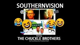 SouthernVision - A Tribute To Chucklevision Starring The Chuckle Brothers