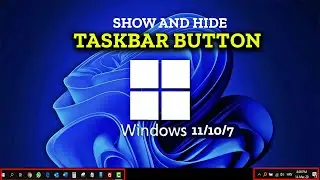 How to Show and Hide Taskbar Button Bangla | Windows 8/10/11 | IT Adventure
