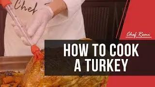 How To Cook A Turkey
