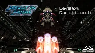 Assault On Proxima - Level 4 - Rocket Launch