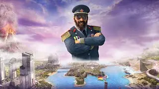 T2X2 СТАЛ ДИКТАТОРОМ В TROPICO 6 #2