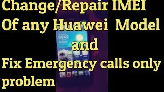 how to Repair all Huawei model IMEI without PC
