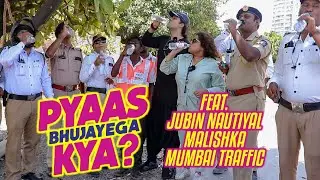 #PyaasBhujayegaKya | Malishka & Jubin Nautiya Feat. Mumbai Traffic Police l Red FM India